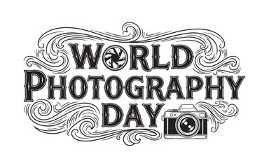 Obraz premium Detailed ornate typography for World Photography Day with vintage camera and swirling artistic flourishes vector World Photography Day