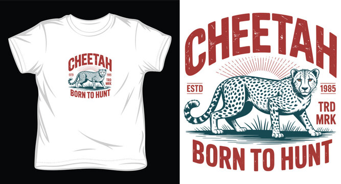 Cheetah walking design for t-shirt print with born to hunt estd 1985 trd mrk text.