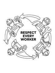 Obraz premium Labor Day, worker appreciation, industrial icons, Respect Every Worker, labor rights