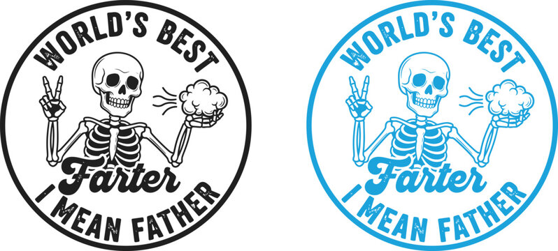 World's best dad hilarious skeleton graphic a fun gift for father's day or any loving dad