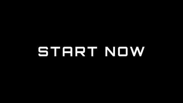 Glitch animation of start now text on black background