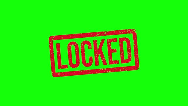 Red LOCKED Rubber Stamp Animation with Grunge Texture on White and Green Screen. Locked stamp on green background.