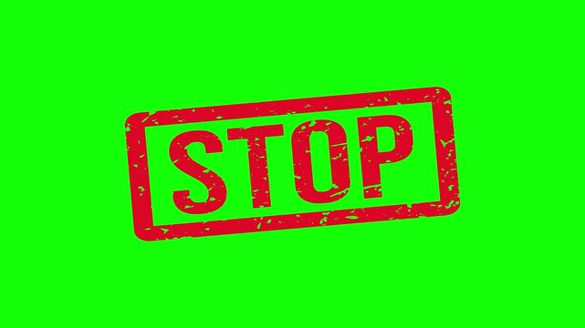 Red STOP Rubber Stamp Animation with Grunge Texture on White and Green Screen. A red stop sign on green background.