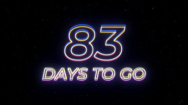 83 days to go Neon Sign Text with Classic Retro Theme