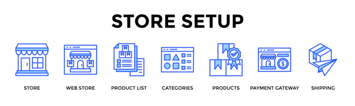 Store Setup  Banner Web  Icon Set Collection Pack Vector Illustration Concept Containing Store, Web Store, Product List, Categories, Products, Payment Gateway, Shipping