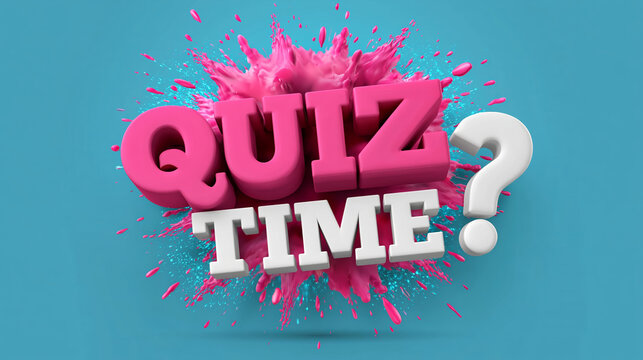 Quiz time question game fun pink splash word sign background quiz time question game fun pink splash word sign background in playful style