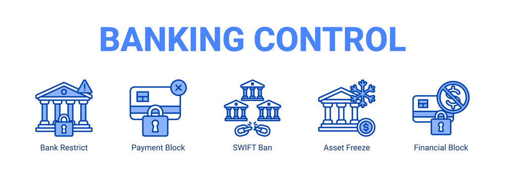 Banking Control web banner icon concept, with Bank Restrict, Payment Block, SWIFT Ban, Asset Freeze.