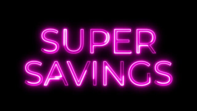 Pink Neon Super Savings Glowing Sign for Retail Sales and Marketing