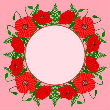Wild poppy flowers wreath. Botanical papaver round frame for greeting card or wedding invitation template. Circular floral arrangement with copy space. Handcrafted vector graphic.