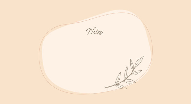 Minimalist notes paper template with a delicate leaf branch design on a warm beige organic background shape area.