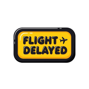Flight Delayed Sign with Airplane Icon