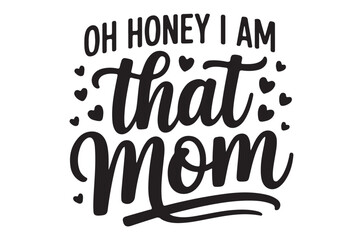 Obraz premium That Mom Typography Design with Hearts Black and White