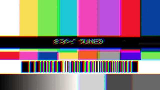 Vibrant broadcast test pattern with a 'stay tuned' message and retro disruption concept