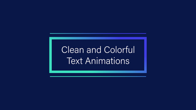 Clean and Colorful Text Animations