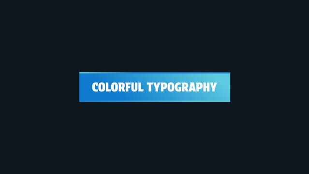 Colorful Typography Animation