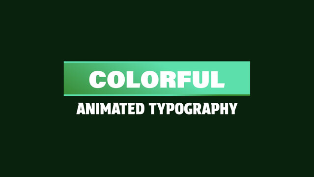 Colorful Animated Typography