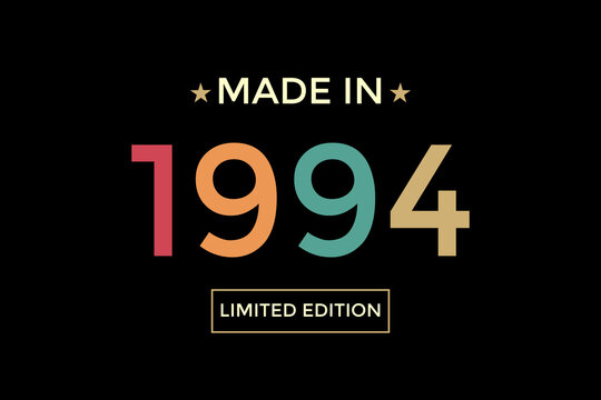 born since 1994 limited edition with retro style on black background