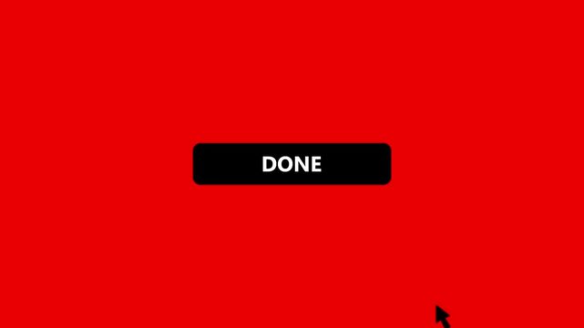 Done Button Click Animation with Mouse Cursor, User Interface Call to Action UI Element on Red Background.