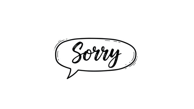 Expressive hand-drawn script lettering of the word Sorry, enclosed within a charmingly sketchy speech bubble, ideal for apologies or conversational graphics.