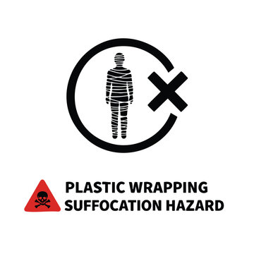 Warning sign for plastic wrap suffocation risk danger