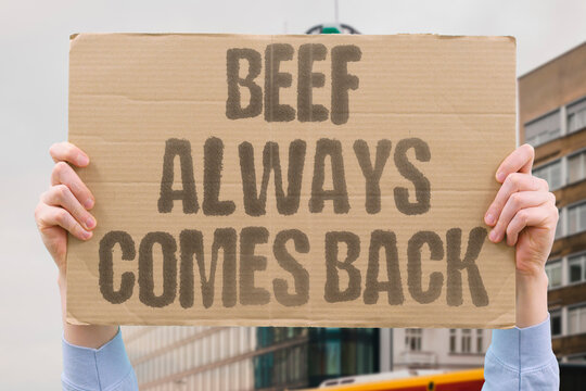 "Beef Always Comes Back" research confirms unresolved beef measurably resurfaces in adult personal relationships. REAL. LIFE. MODERN. HUMAN. MIND.