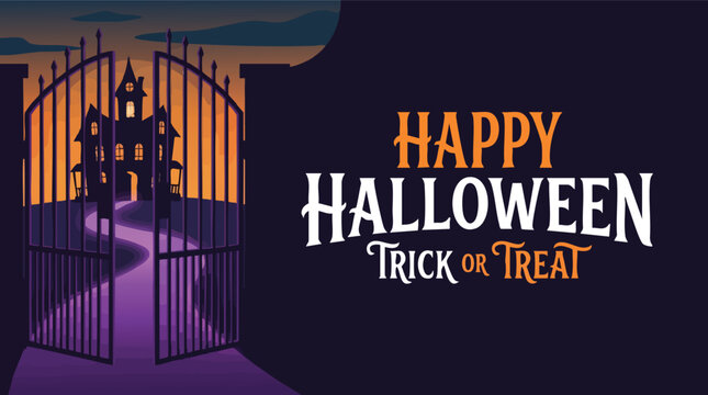 Spooky Halloween banner featuring a silhouetted haunted house behind open gates with a glowing path and festive trick or treat greeting text.