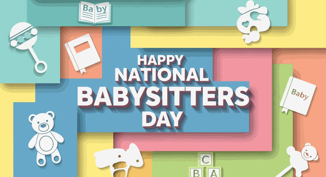 Colorful happy national babysitters day celebration background with baby symbols and toys