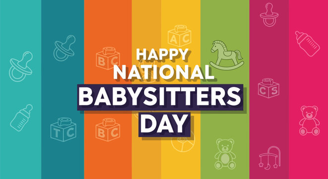 Colorful happy national babysitters day banner with baby icons and rainbow background