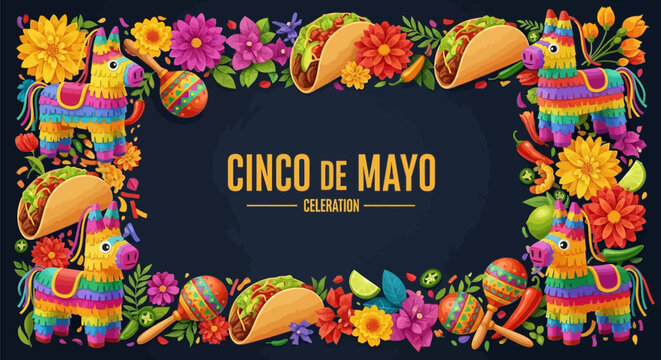 Vibrant cinco de mayo celebration border with colorful piatas tacos and flowers on dark background