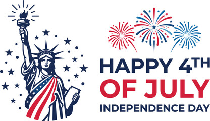Patriotic Happy 4th of July Independence Day vector with Statue of Liberty fireworks American flag themed celebration design © Danial