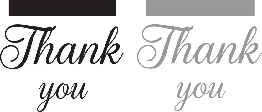 Thank you lettering typography design, elegant handwritten script text vector set in black and gray minimal style isolated background