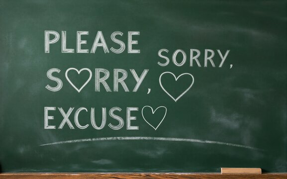Chalkboard displays polite phrases with hearts emphasizing apologies