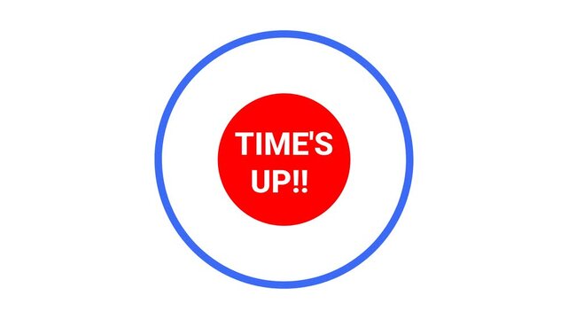 Red circle with bold white text "TIME'S UP!!" Blue outline frames the circular design. Vibrant colors create a strong visual signal. Clear and simple for urgent notifications