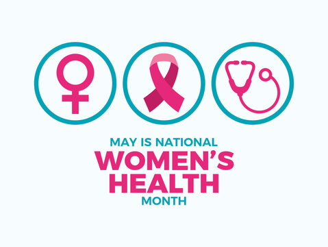 May is National Women&rsquo;s Health Month poster vector illustration. Pink awareness ribbon, gender symbol, stethoscope icon set vector. Template for background, banner, card. Important day