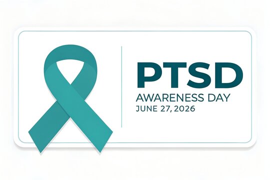 A vibrant teal awareness ribbon prominently stands beside the bold acronym PTSD, symbolizing Post-Traumatic Stress Disorder Awareness Day observed on June 27, 2026, a significant occasion dedicated to