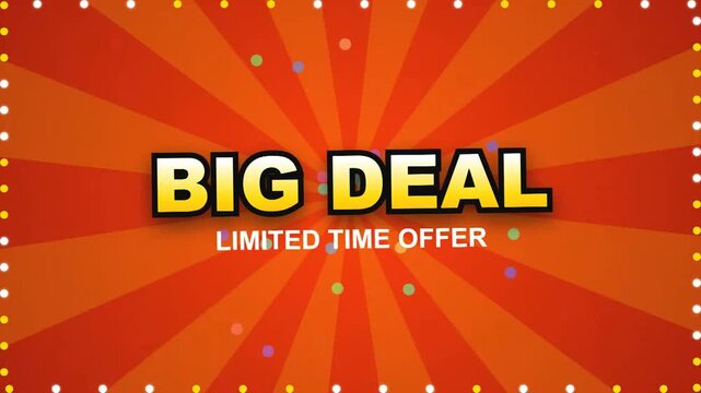 Vibrant graphic with 'BIG DEAL LIMITED TIME OFFER' text on a radial red and orange background, perfect for promotions and sales events.