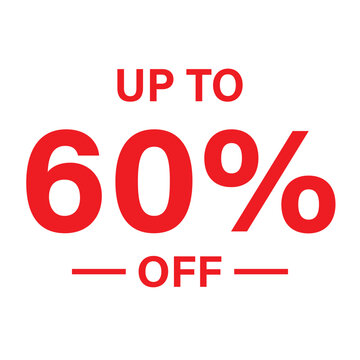 Up to 60 Percent Off Sale Banner with Red Typography for Discount Promotion Marketing Design