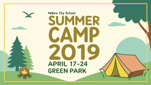 Yellow city school summer camp poster 2019 with camping theme