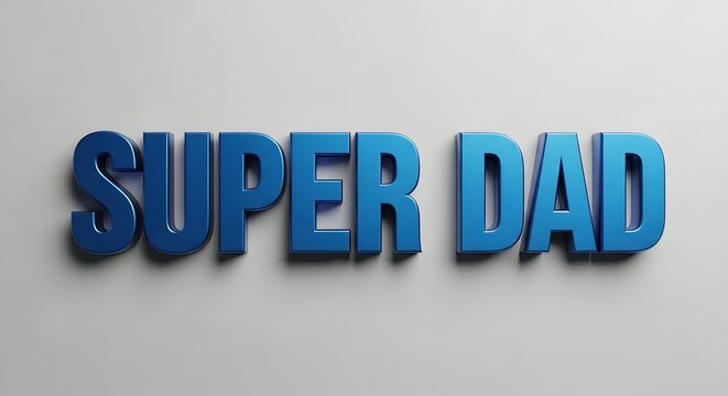 Super Dad Blue Metallic 3D Text