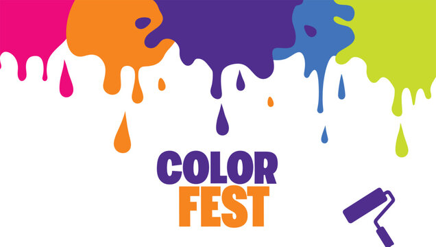 Color fest vector background with vibrant dripping paint and roller tool illustration