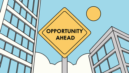 A vibrant yellow road sign reading 'OPPORTUNITY AHEAD' stands between two sleek office buildings on a sunny day with a bright blue sky and fluffy white clouds © Muhammad