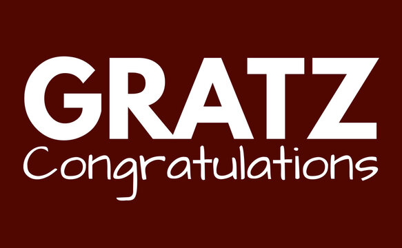 GRATZ Meaning, slang term for Congratulations