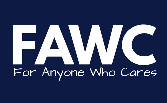 FAWC Meaning, For Anyone Who Cares