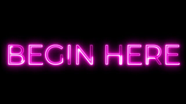 Pink Neon Begin Here Sign Glowing on Black Background