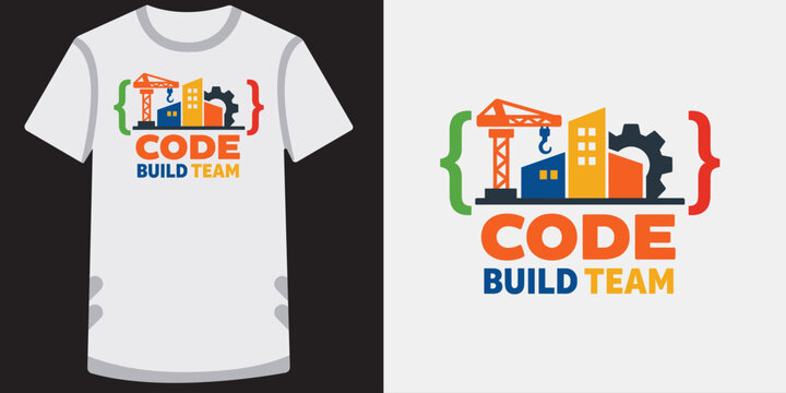 A code build team t-shirt design featuring construction and programming elements.