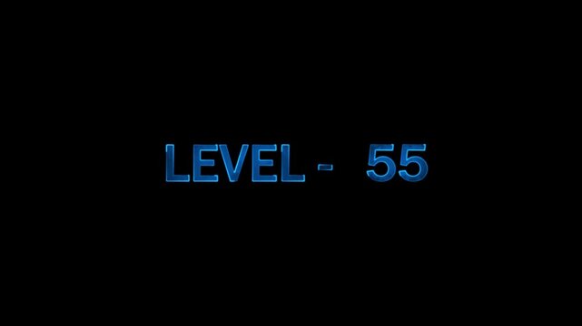 Level 55 blue text glowing cinematic digital display animation for video game achievement sequence