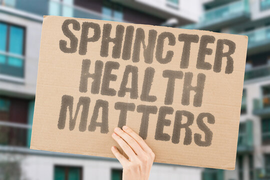 "Sphincter Health Matters" research confirms sphincter health measurably affecting adult modern daily physical life. REAL. LIFE. MODERN. HUMAN. BODY.