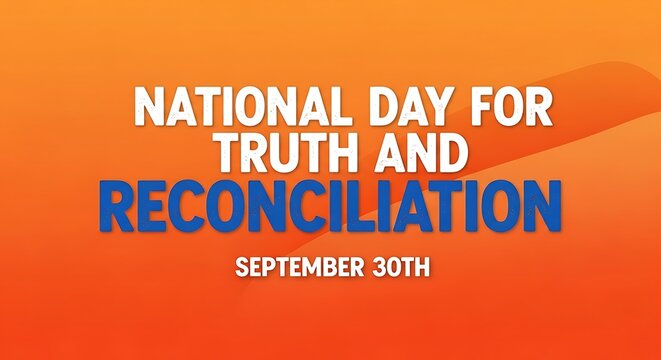 National day for truth and reconciliation september 30th observance