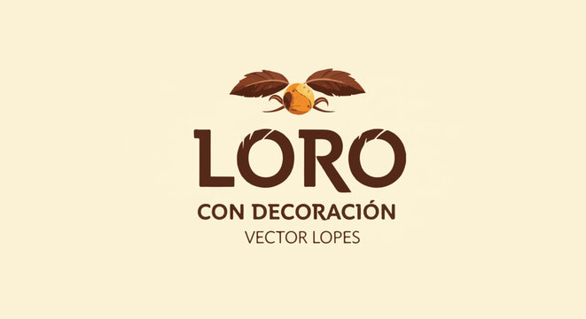 Brown text "LORO CON DECORACI&Oacute;N VECTOR LOPES" with a stylized nut logo