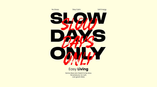 Minimalist Fashion Typography. Slogan typography for casual and streetwear styles. For screen printing on t-shirts and jackets.